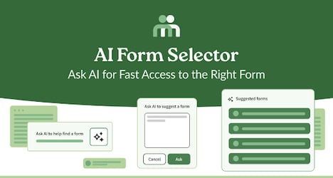 Ask our AI and get Fast Access to the Right Form