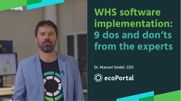 9 WHS software implementation dos and don'ts from the experts